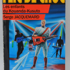 Les enfants du kouanda-kusuto - tome 36 - 1987 - Flic de choc - Fleuve noir - Serge Jacquemard - livre