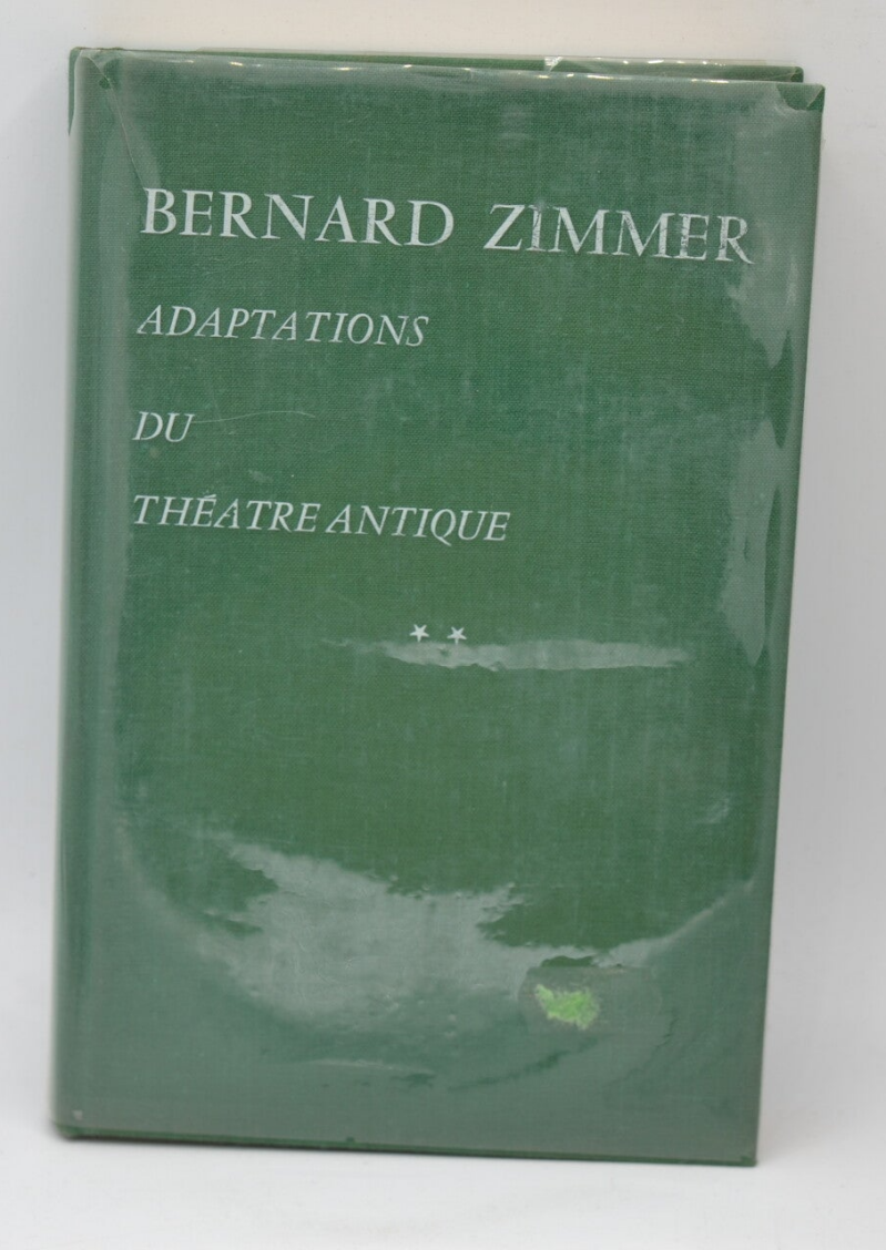 Adaptations of Ancient Theatre - Bernard Zimmer - 1969 - book