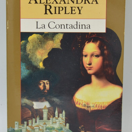La Contadina – Alexandra Ripley – 1997 – Buch
