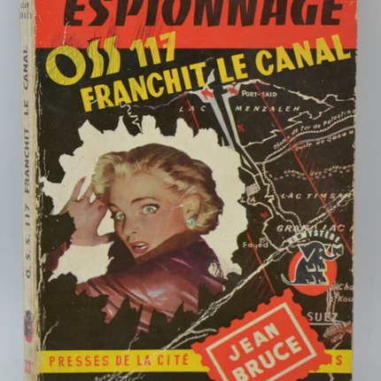 OSS 117 Franchit le canal - Bruce Jean - livre