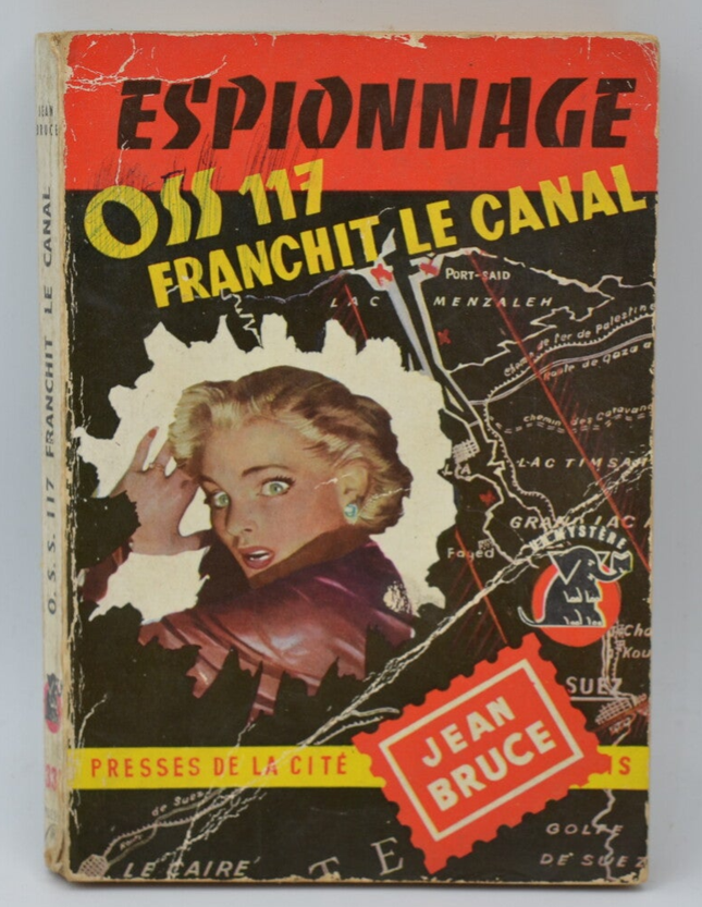 OSS 117 Crosses the Canal - Bruce Jean - 1957 - book