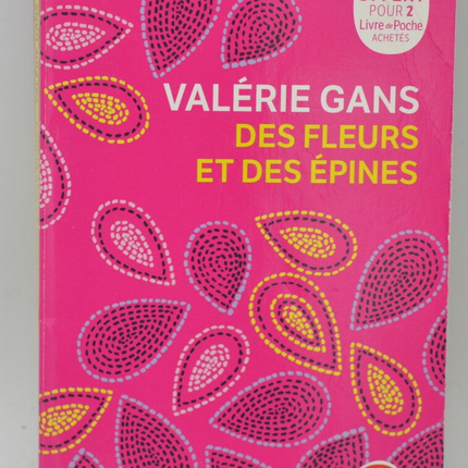 Flowers and Thorns - Valérie Gans - 2019 - book