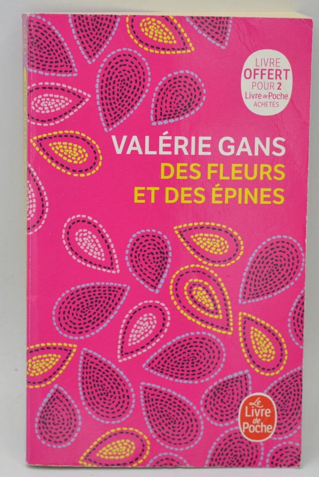 Blumen und Dornen - Valérie Gans - 2019 - Buch