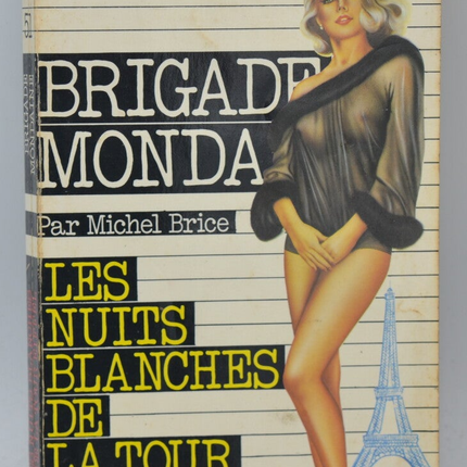 Die weißen Nächte des Eiffelturms - Brigade Mondaine - Gérard De Villiers - 1983 - Buch