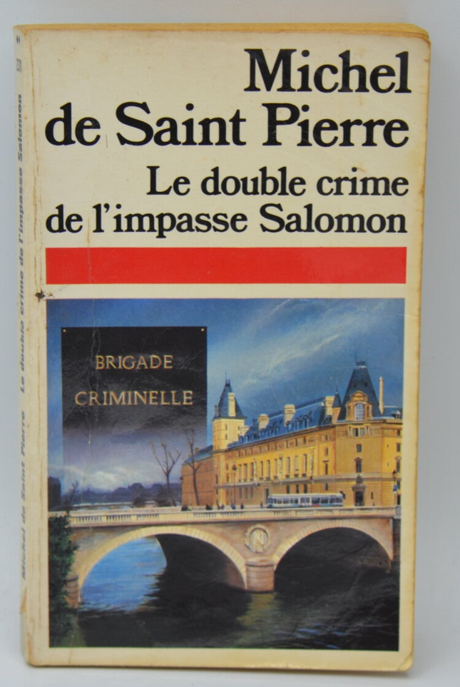 Das doppelte Verbrechen der Salomon-Sackgasse - Michel de Saint Pierre - 1985 - Buch