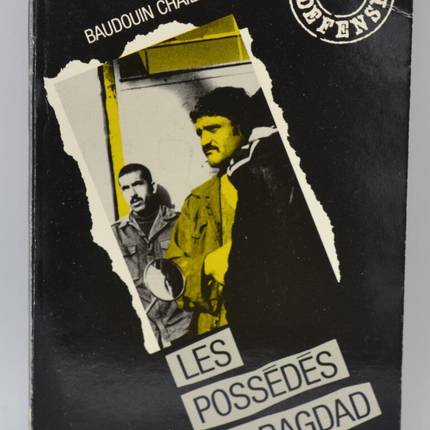 Die Besessenen von Bagdad, Band 2, streng geheim - Baudouin Chailley - 1990 - Buch
