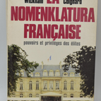 Die französische Nomenklatura: Mächte und Privilegien der Eliten - Alexandre Wickham - 1986 - Buch