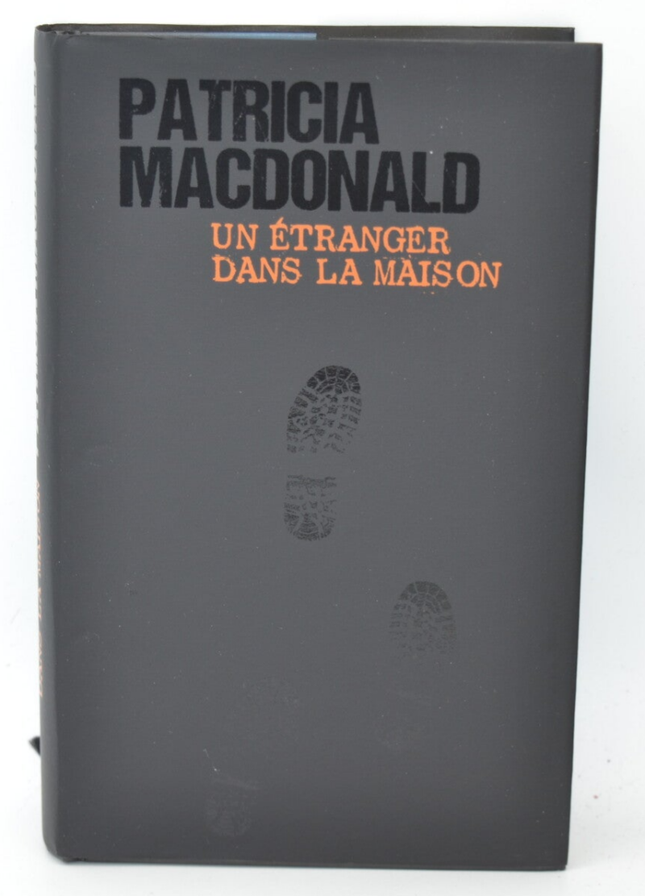 A Stranger in the House - Patricia Macdonald - 2016 - book
