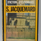 La Trahison bat le tambour - tome 1708 - 1984 - Une aventure d'action et d'espionnage - Fleuve noir - Serge Jacquemard - livre