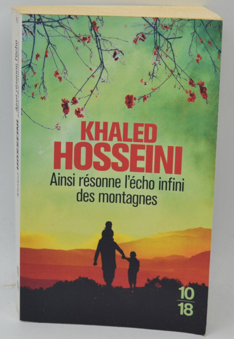 Thus resounds the infinite echo of the mountains - Khaled Hosseini - 2014 - book