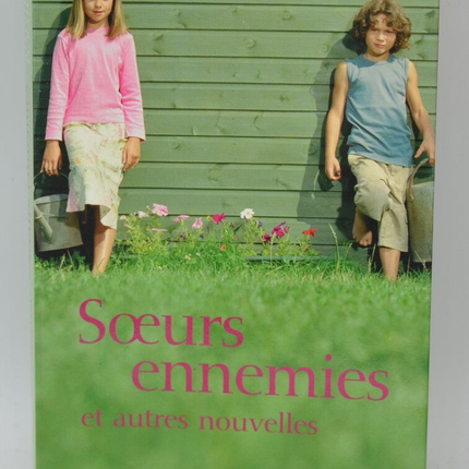 Feindliche Schwestern und andere Geschichten - Armand Marie-Paul - 2005 - Buch