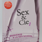 Sex & Co. 1 Welcome to Sex School - Ania Oz - 2009 - book