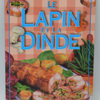 Lapin et dinde La Cuisine geste après geste recettes cuisine - Guide EditProjet - 2000 - livre