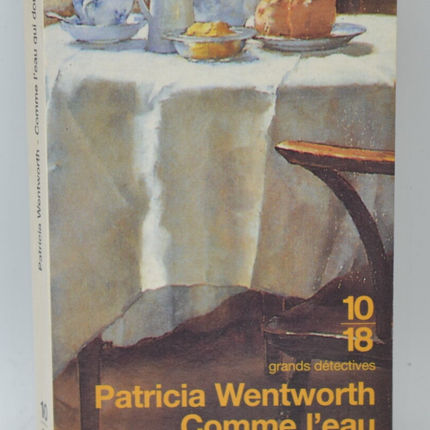 Comme l'eau qui dort - Patricia Wentworth - 1996 - livre