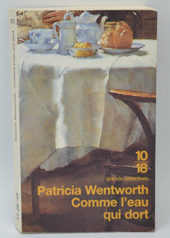 Stille Wasser sind tief - Patricia Wentworth - 1996 - Buch