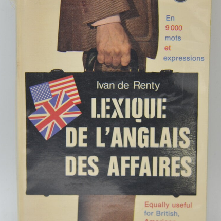 Lexique de l'anglais des affaires - Ivan de Renty - 1976 - livre