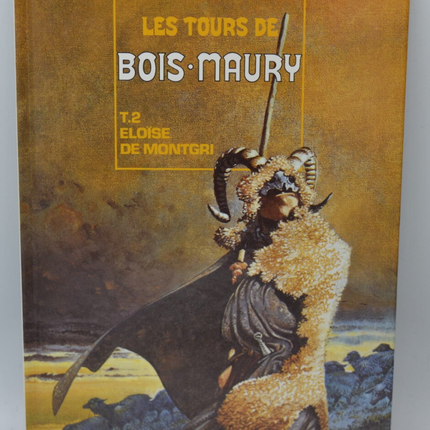 Les tours de Bois Maury Eloïse de Montgri - tome 2 - Hermann - 1995 - livre BD