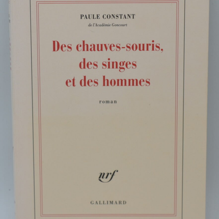 Fledermäuse, Affen und Menschen - Paule Constant - 2016 - Buch
