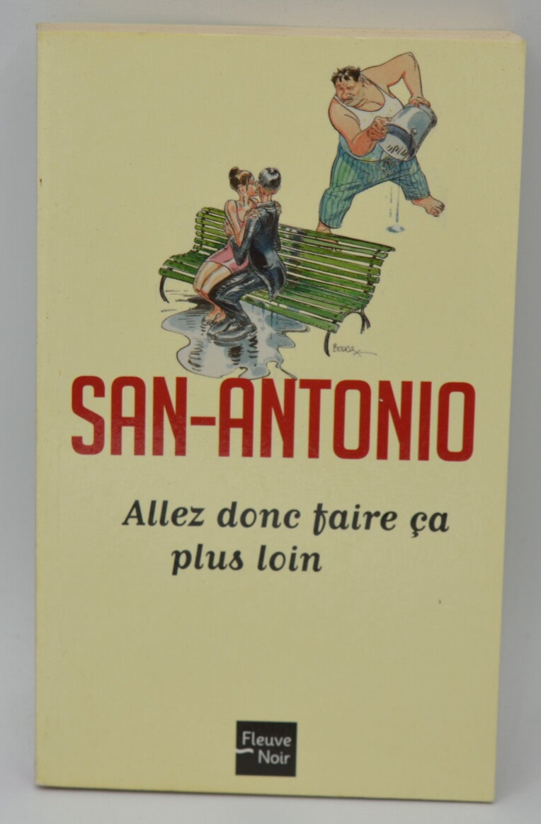 So go do it further - San-Antonio - 2010 - book