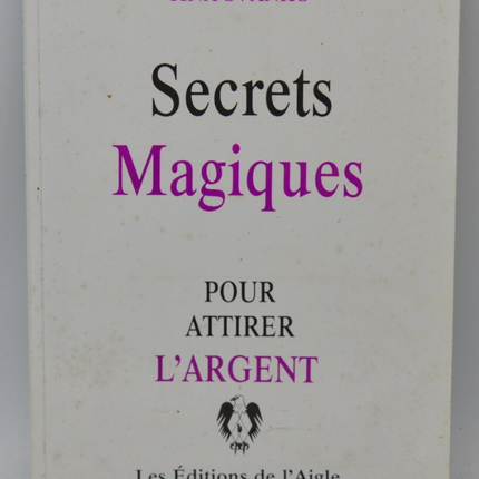 Secrets magiques pour attirer l'argent - Tina Svanko - 1991 - livre