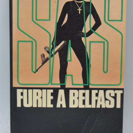 Fury in Belfast - SAS - 1974 - Band 36 Gérard de Villiers - Buch