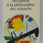Invitation à la philosophie des sciences - Bruno Jarrosson - 1992 - livre
