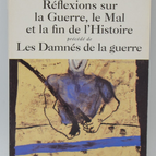 Betrachtungen über Krieg, Böses und das Ende der Geschichte - Bernard-Henri Lévy - 2003 - Buch