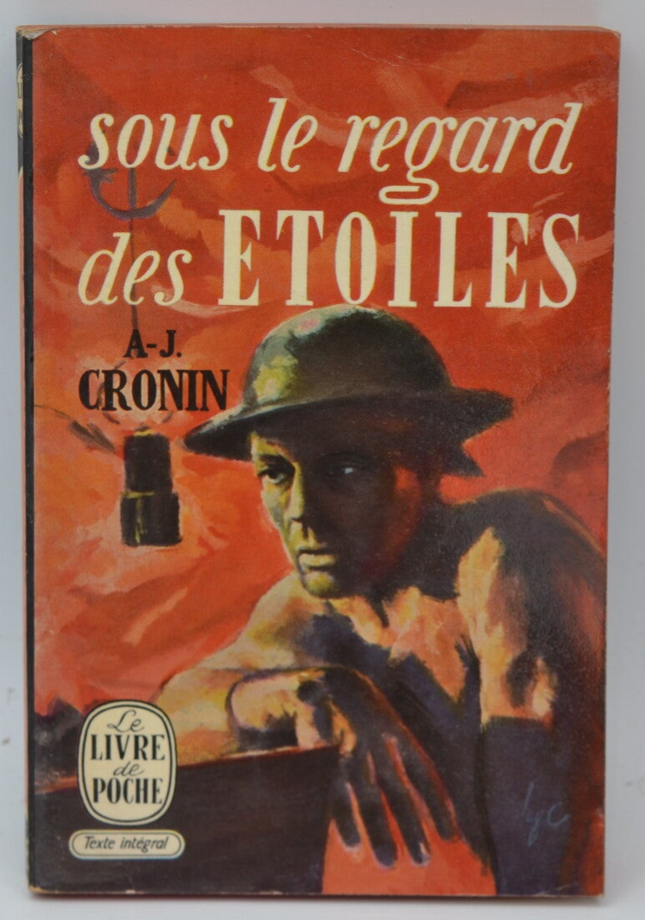 Sous le regard des étoiles - A.J. Cronin - 1970 - livre