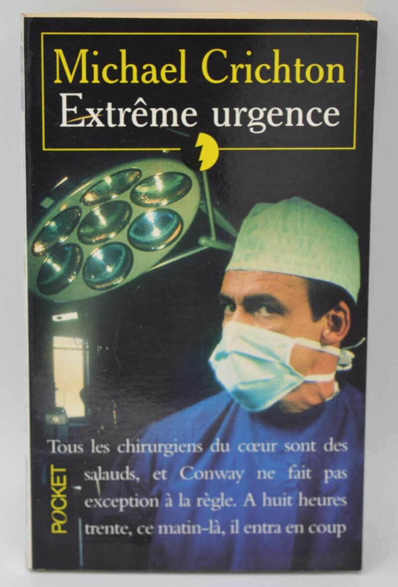 Extreme Emergency - Michael Crichton - 1995 - book