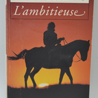 L'ambitieuse - Max Gallo - 1997 - livre