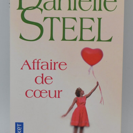 Affair of the Heart - Danielle Steel - 2012 - book
