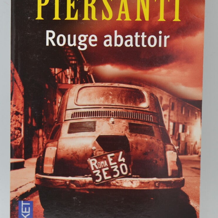 Schlachthofrot - Gilda PIERSANTI - 2008 - Buch
