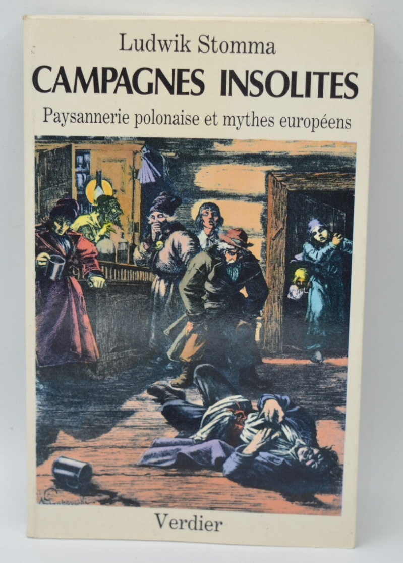 Campagnes insolites Paysannerie polonaise et mythes européens - Ludwik Stomma - 1986 - livre
