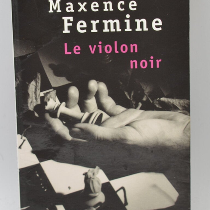 The Black Violin - Maxence Fermine - 2002 - book