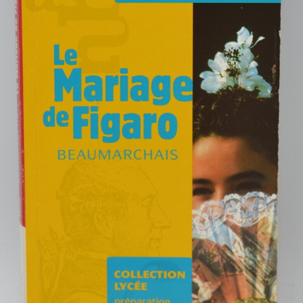 Le Mariage de Figaro - Pierre-Augustin Caron de Beaumarchais - 2006 - livre