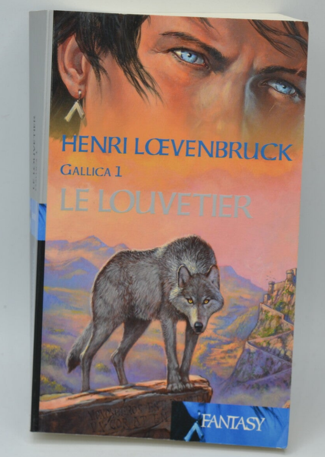 The Wolf Hunter Gallica Band 1 - 2005 - Henri Loevenbruck - Buch