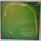 Es war zu schön / Und doch bleibe ich dort / Ich bevorzuge deine Arme / Der seltene Vogel – Sylvie Vartan – 45 U/min Vinyl-Schallplatte