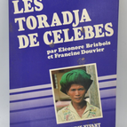 Die Toradja von Celebes - Eléonore Brisbois - 1980 - Buch