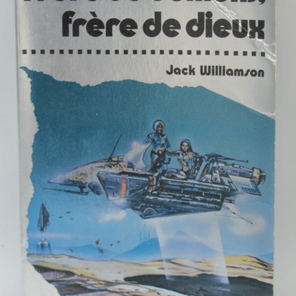 Brother of Demons, Brother of Gods - Jack Williamson - 1981 - book