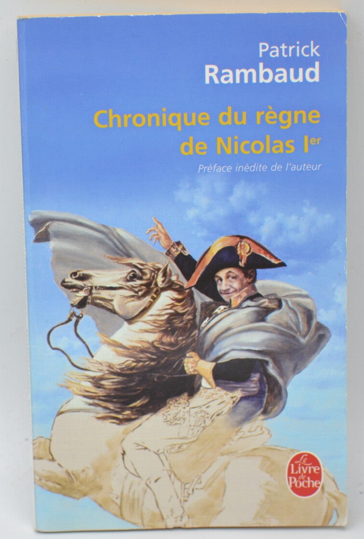 Chronique du règne de Nicolas 1er - Patrick Rambaud - 2008 - livre