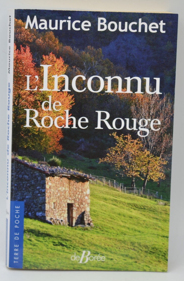 L'Inconnu de Roche Rouge - Maurice Bouchet - 2021 - livre