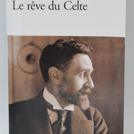 Le rêve du Celte - Mario Vargas Llosa - 2013 - livre