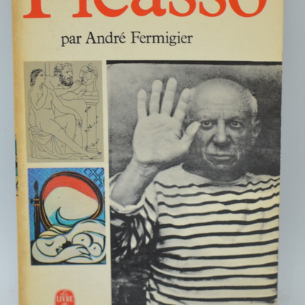 Picasso - André Fermigier - 1969 - livre