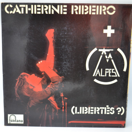 Libertés ? Catherine Ribeiro - disque vinyle 33 tours