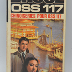 Chinoiseries pour OSS 117 - Bruce Jean - 1972 - livre