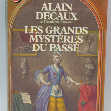 Die großen Geheimnisse der Vergangenheit - Decaux Alain - 1984 - Buch