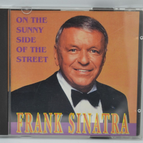 On the Sunny Side of the Street - Frank Sinatra - CD