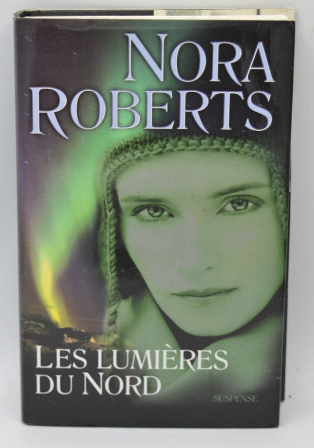 Die Nordlichter - Nora Roberts - 2005 - Buch