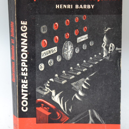 Opération Roméo et Juliette - Henri Barby - 1961 - livre