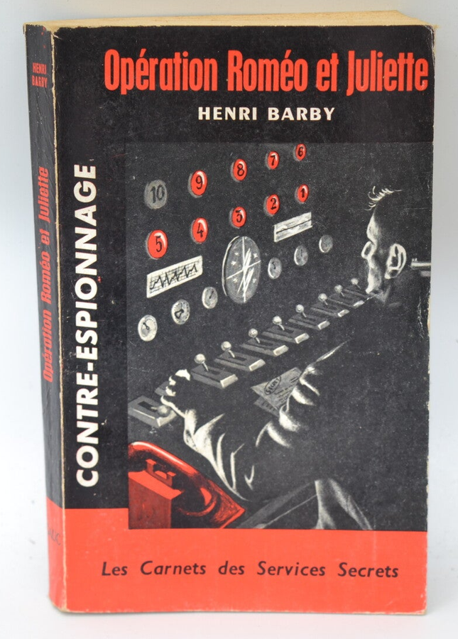 Operation Romeo and Juliet - Henri Barby - 1961 - book